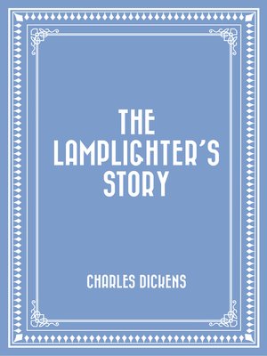 cover image of The Lamplighter's Story